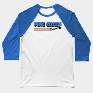 Pike Creek, Delaware / / Retro Styled Design Baseball T-Shirt